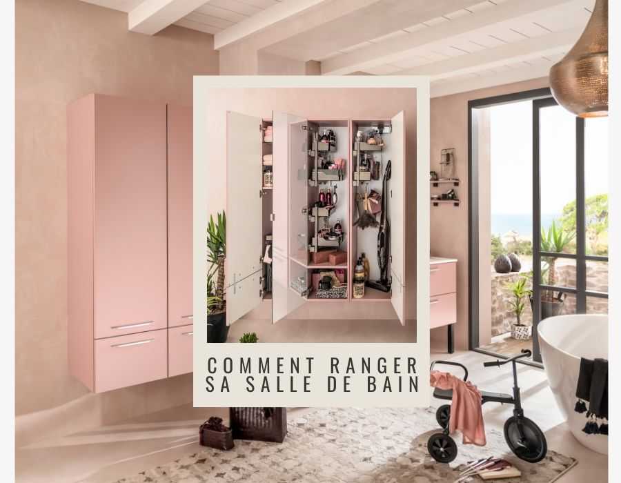 Comment ranger sa salle de bain ? 3 idées astucieuses